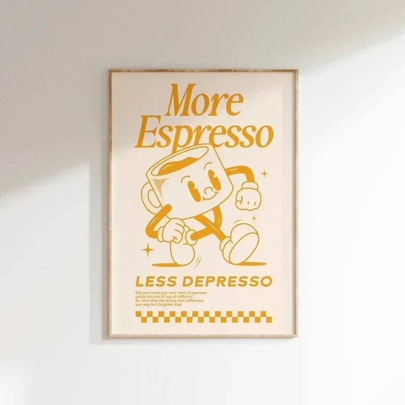 More Espresso Less Depresso Coffee Wall Art Print