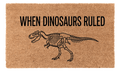 When Dinosaurs Ruled Coir Mat